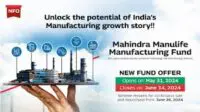 Mahindra Manulife Manufacturing Fund NFO: Essential details you need to know